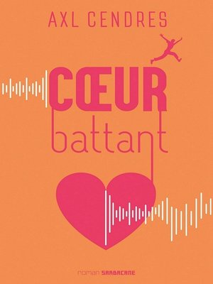 cover image of Coeur battant